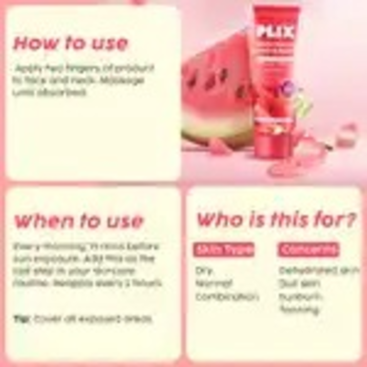 PLIX WATERMELON PROTECT & HYDRATE 2 IN 1 MOISTURIZER +SUNSCREEN- 50 GM