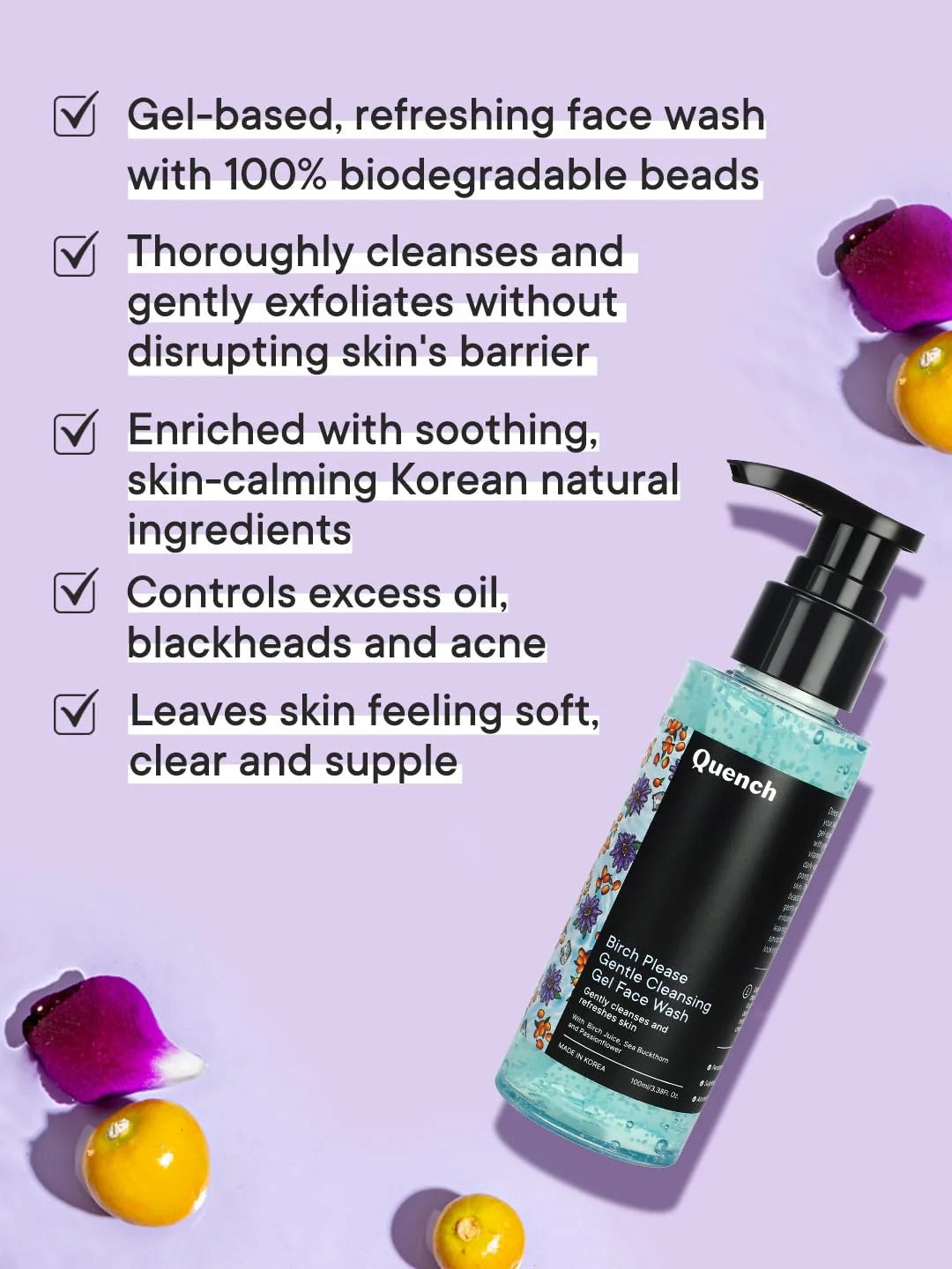 QUENCH BRICH PLEASE GENTLE CLEANSING GEL FACE WASH 100ML